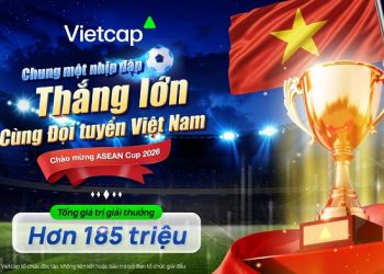 Cùng Vietcap bắt nhịp ASEAN Cup 2026 với tổng giải thưởng hơn 185 triệu đồng