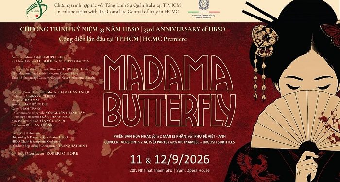 HBSO CÔNG DIỄN LẦN ĐẦU TIÊN KIỆT TÁC OPERA “MADAMA BUTTERFLY” PHIÊN BẢN HÒA NHẠC SÂN KHẤU TẠI TP. HỒ CHÍ MINH